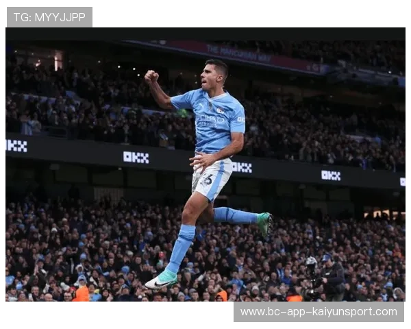 罗德里：曼城不可或缺的节拍器，防守与进攻的枢纽，罗德里号码 曼城